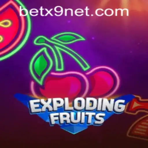 ExplodingFruits Game: A Fresh Adventure in Online Gaming with Betx9 PH